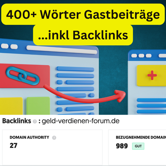 Backlinks 400+ Wörter Gastbeiträge / Artikel auf geld-verdienen-forum.de / DA 27 / Dofollo